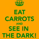 eat-carrots-and-see-in-the-dark
